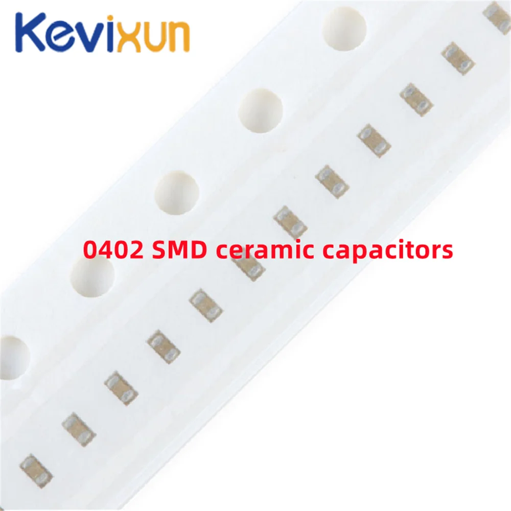 10000pcs 0402 SMD Chip Multilayer Ceramic Capacitor 0.5pF - 10uF 10pF 100pF 1nF 10nF 15nF 100nF 0.1uF 1uF 2.2uF 4.7uF