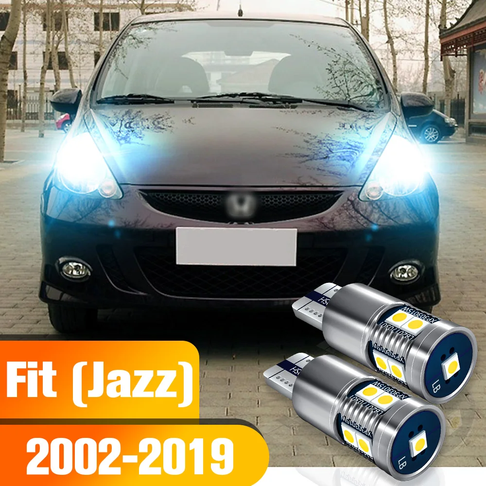 

Parking Light 2pcs LED Clearance Bulb Accessories For Fit Jazz 2 3 4 2002-2019 2011 2012 2013 2014 2015 2016 2017 2018