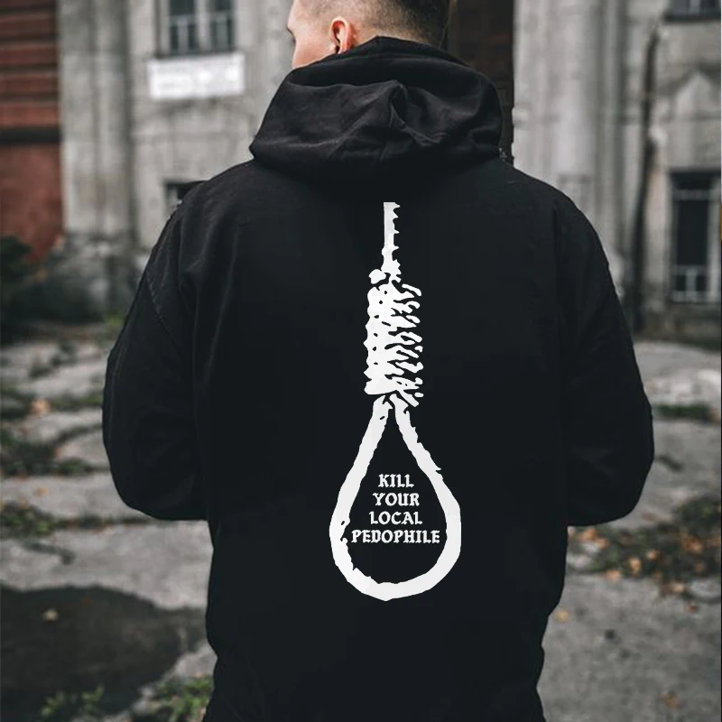 

Kill Your Local Pedophile Printed Men's Hoodie