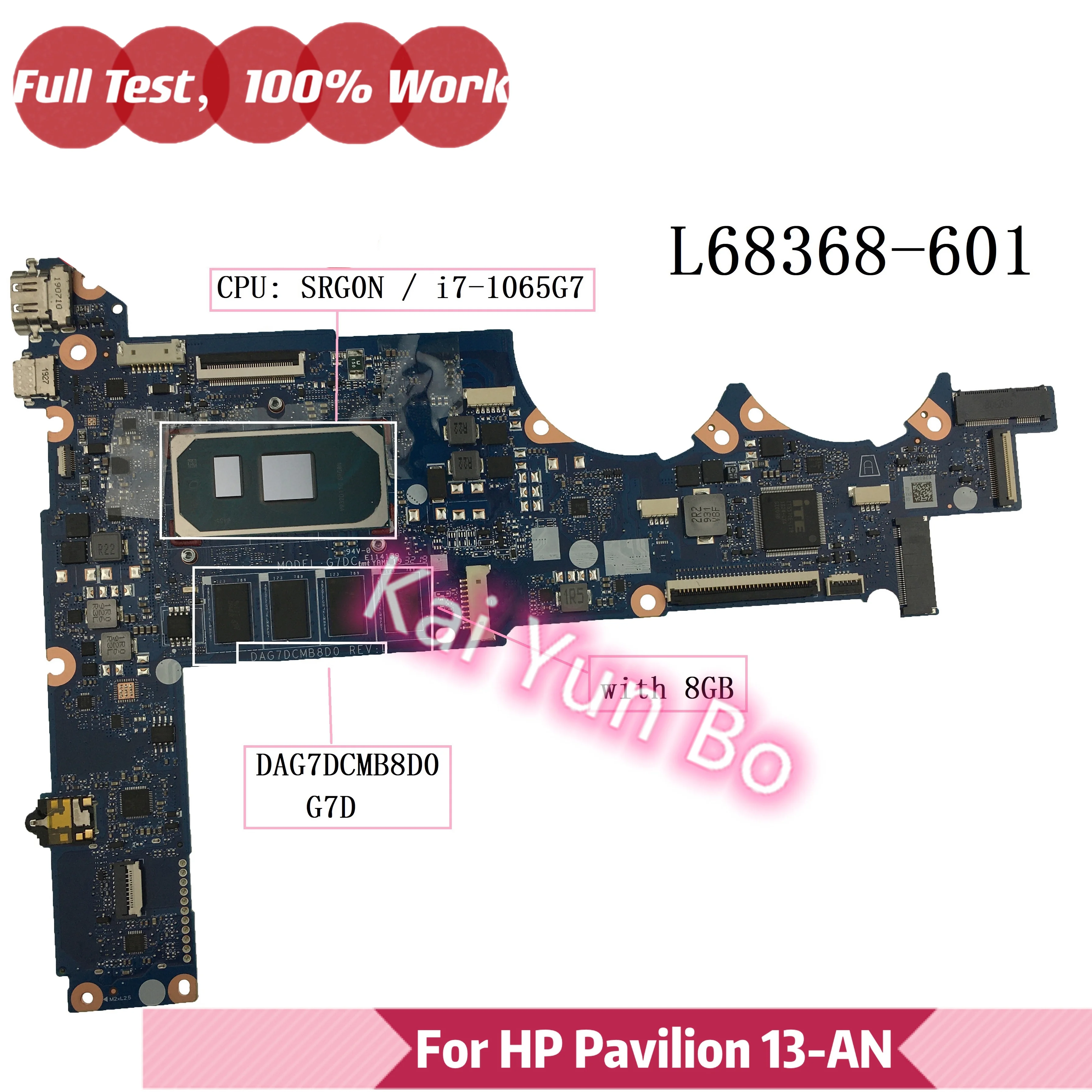 

L68368-601 DAG7DCMB8D0 G7D Mainboard For HP Pavilion 13-AN Laptop Motherboard L68368-001 with i7-1065G7 CPU 8GB 100% Tested OK
