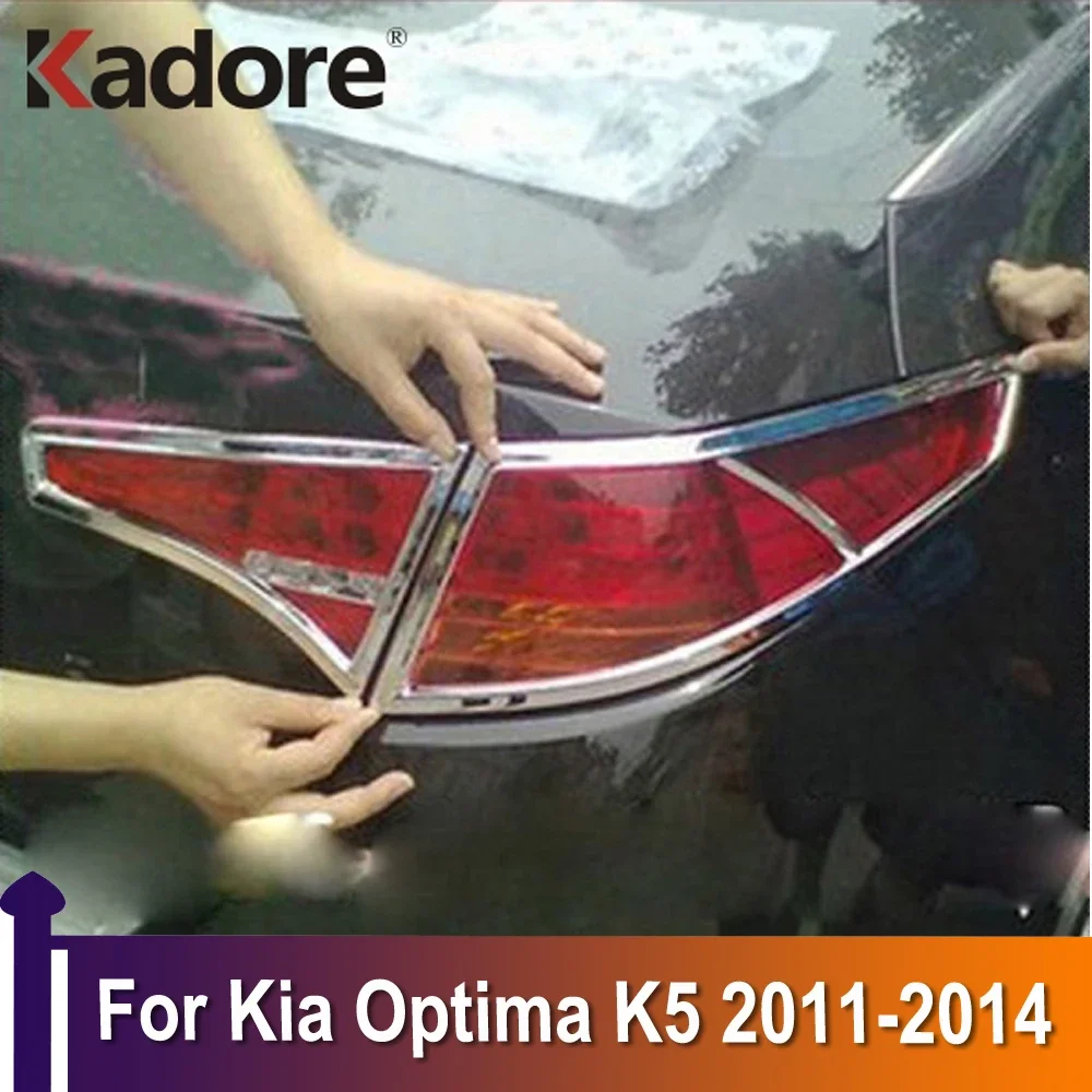 

For KIA K5 Optima 2011 2012 2013 2014 Chrome Rear Tail Light Lamp Cover Trim Tailight Strips Car Exterior Accessories