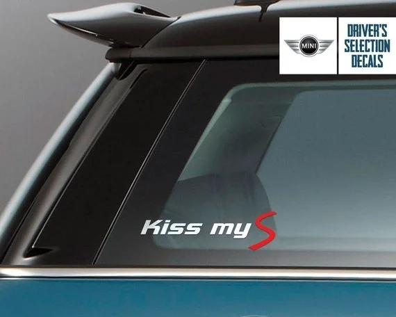 

For Kiss My S BMW Mini Cooper window sticker decals graphic