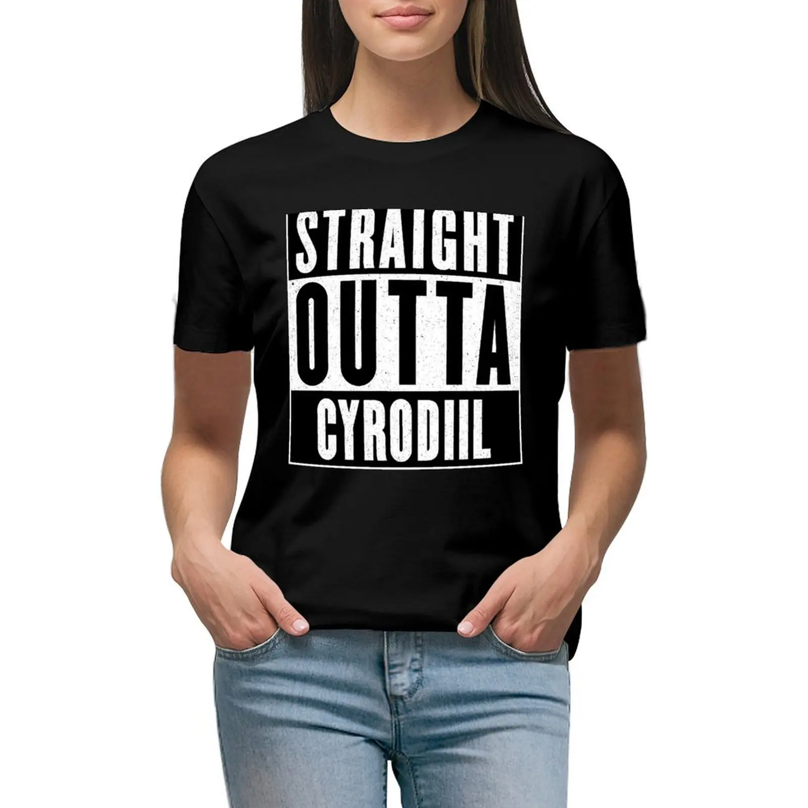 

Straight Outta Cyrodiil T-shirt lady clothes female cute clothes new edition t shirts for Women