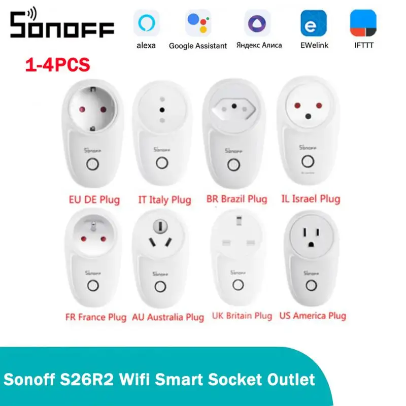 

Sonoff S26R2 Wifi Smart Socket Outlet EU/UK/DE/BR/FR/IL/US Timing Smart Plug Ewelink APP Remote Control Via Alexa Google Home