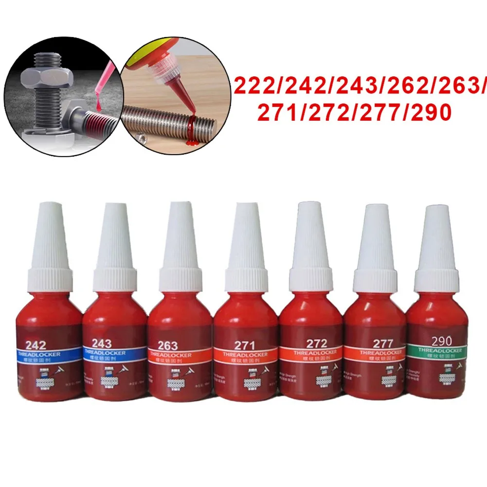 

10ml Threadlocker 222/242/243/262 /263 /271/277/290 Anaerobic Adhesive Screw Glue Thread Locking Agent Anti-loose Threadlocker