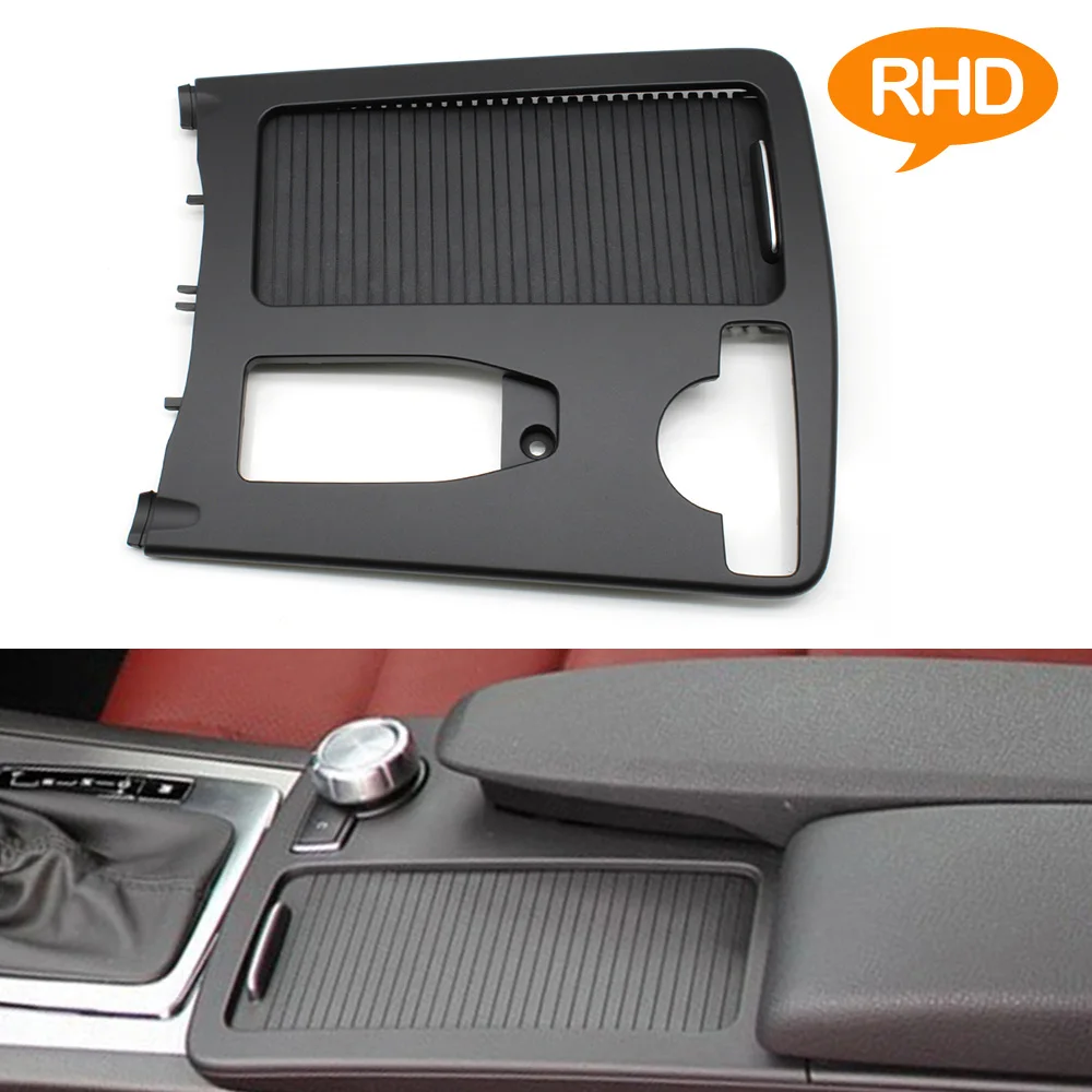 

RHD Car Central Armrest Drink Cup Holder Outer Frame Cover For Mercedes Benz W204 C E Class C180 C200 C220 W207 W212 E260 E300