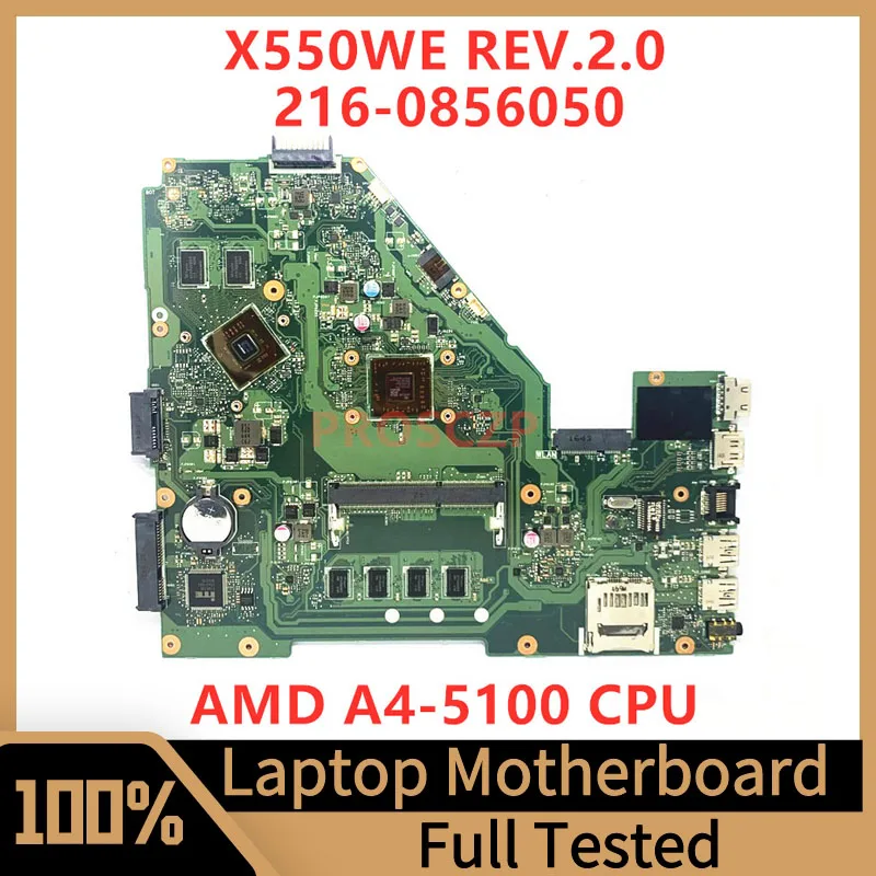 

X550WE REV.2.0 Mainboard For ASUS Laptop Motherboard 216-0856050 With AMD A4-5100 CPU RAM 4GB 100% Fully Tested Working Well