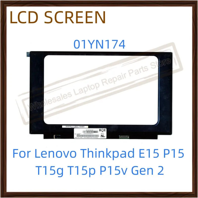 

15.6" Original LCD Screen For Lenovo Thinkpad E15 P15 T15g T15p P15v Gen 2 FHD 01YN174 5D11F28685 5D11B60448