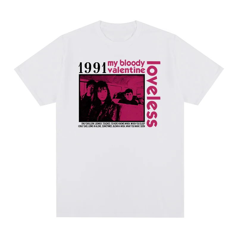 

my bloody valentine loveless Original Artwork 1991 T-shirt Slowdive Men T shirt New TEE TSHIRT Womens Tops Unisex