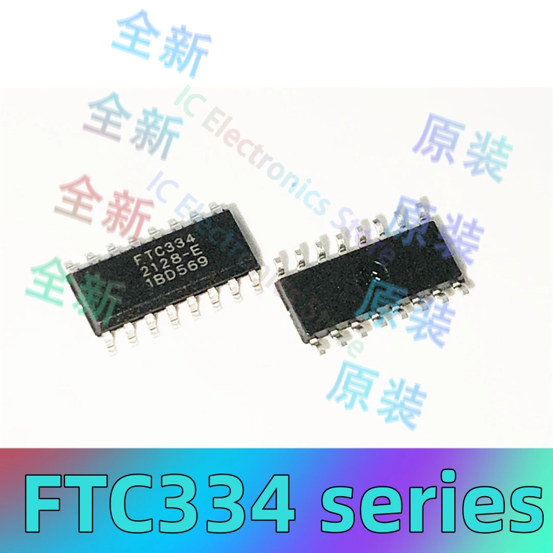 

5 pieces，Original genuine FTC334A/B/C/D/E/F/G/K/L/M SOP-16 capacitive touch IC chip
