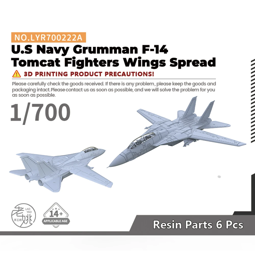 

Pre-sale7！Yao's Studio LYR700222A 1/700 Military Model Kit U.S Navy Grumman F-14 Tomcat Fighters Wings Spread 6pcs