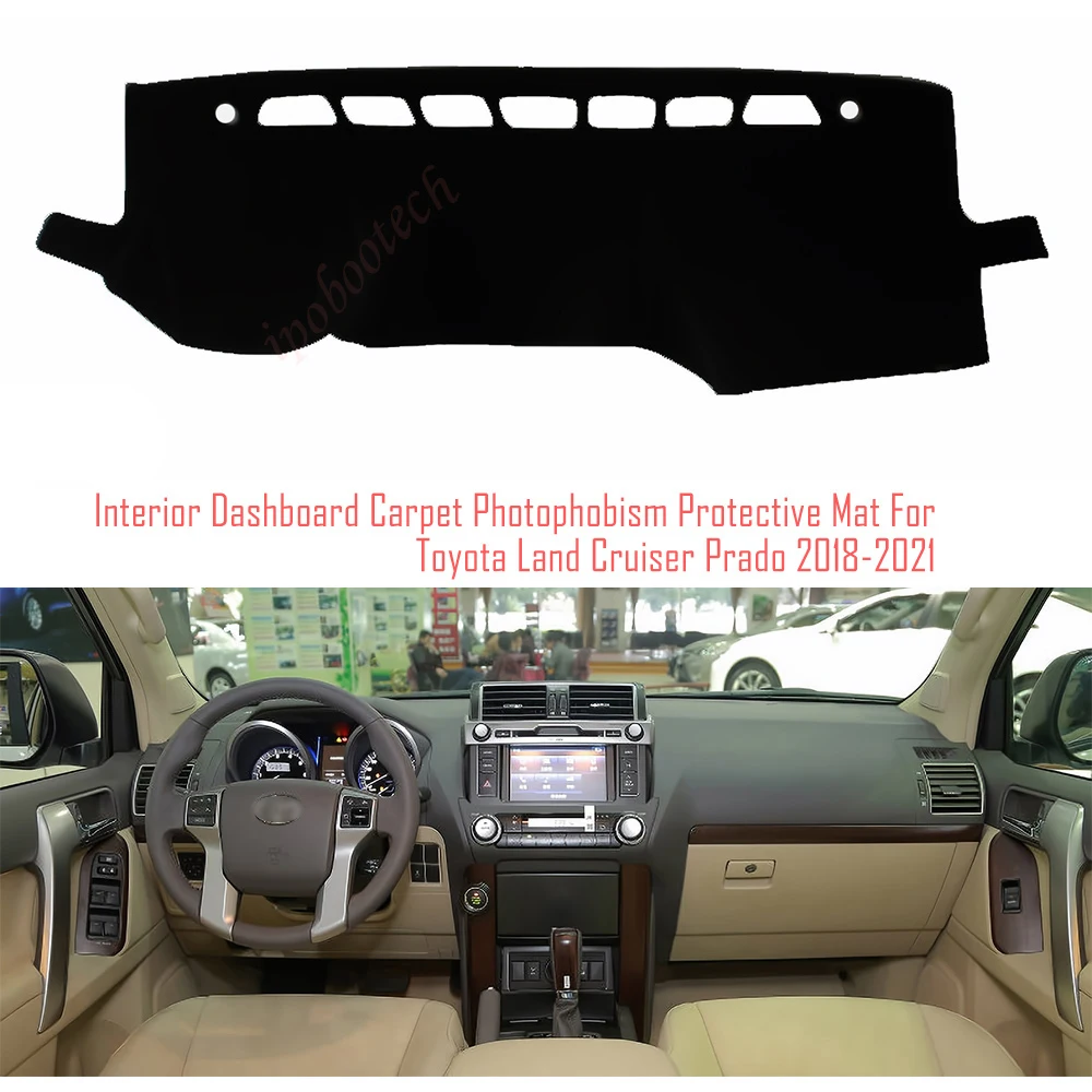 

Interior Dashboard Carpet Photophobism Protective Pad Mat For Toyota Land Cruiser Prado 2018-2021