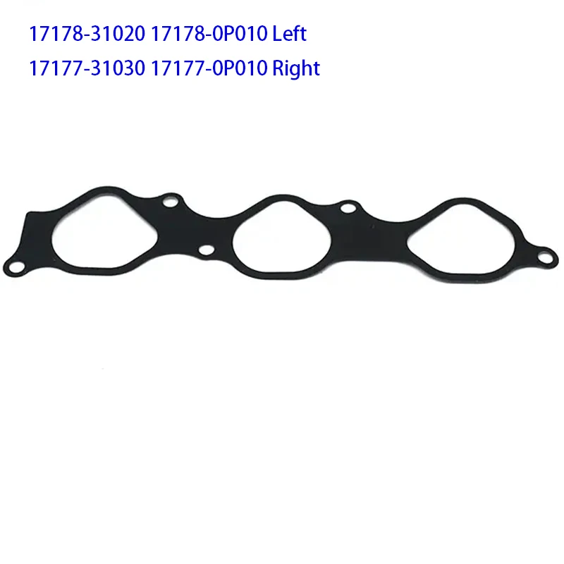 FOR TOYOTA LEXUS Crown Reiz GS300 IS300 IS Intake Manifold Gasket 17178-31020 17178-0P010 17177-31030 17177-0P010