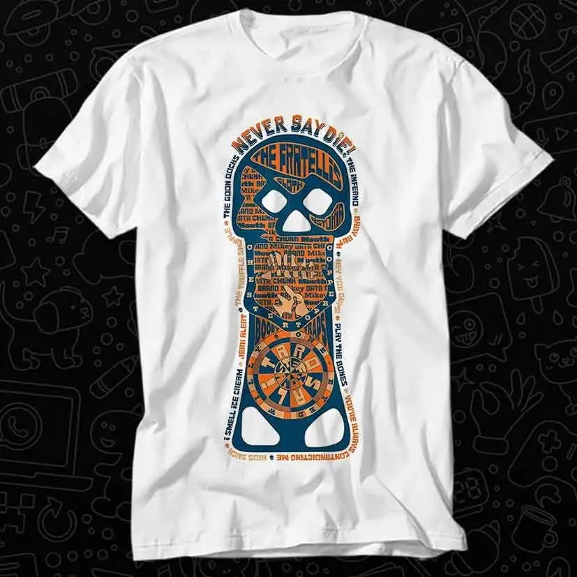 Футболка с надписью «Never Say Die The фрателлис Астория», лидер продаж, топ для взрослых, музыкальный фильм OZ576