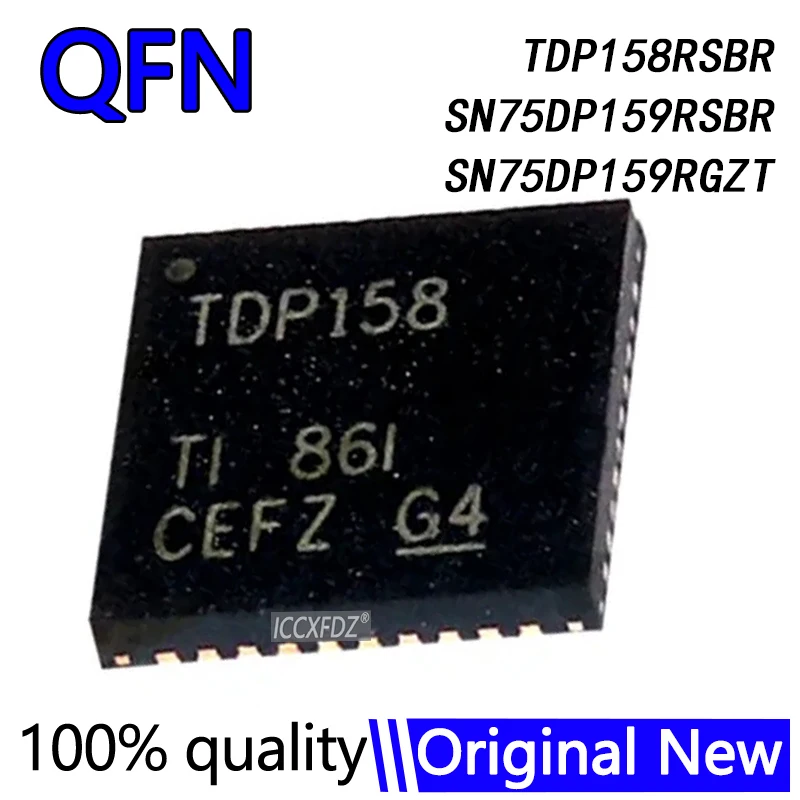 100% New TDP158 TDP158RSBR SN75DP159RSBR SN75DP159RGZT SN75DP159 ...