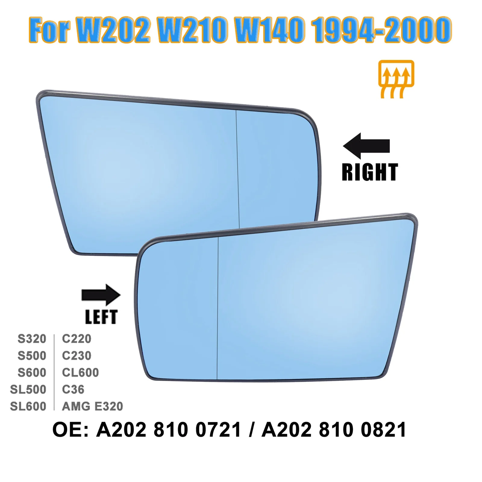 

Right Side Wing Mirror Glass Heated with Backing Plate for - C W202 E W210 S W140 1994-2000