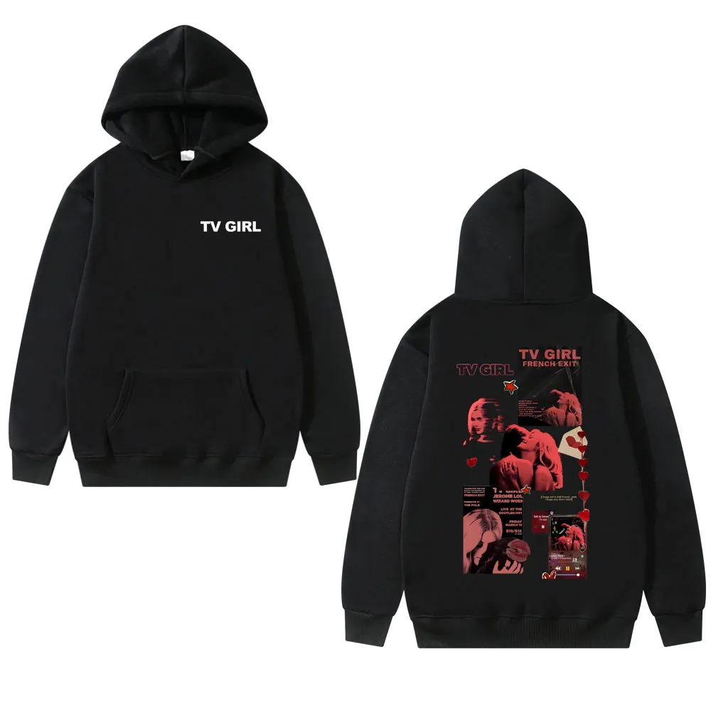 

TV Girl Music Album Cover Hoodie French Exit Sweatshirt T Lovers Rock Hoodies Men Women's Fashion Oversized Streetwear Hoody