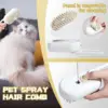 Steam Brush Cat Hair Steam Brush Steamy Cats Brush Electric Spray Pet Comb Grooming Removing Tangled and Loose Cats Accessories 3