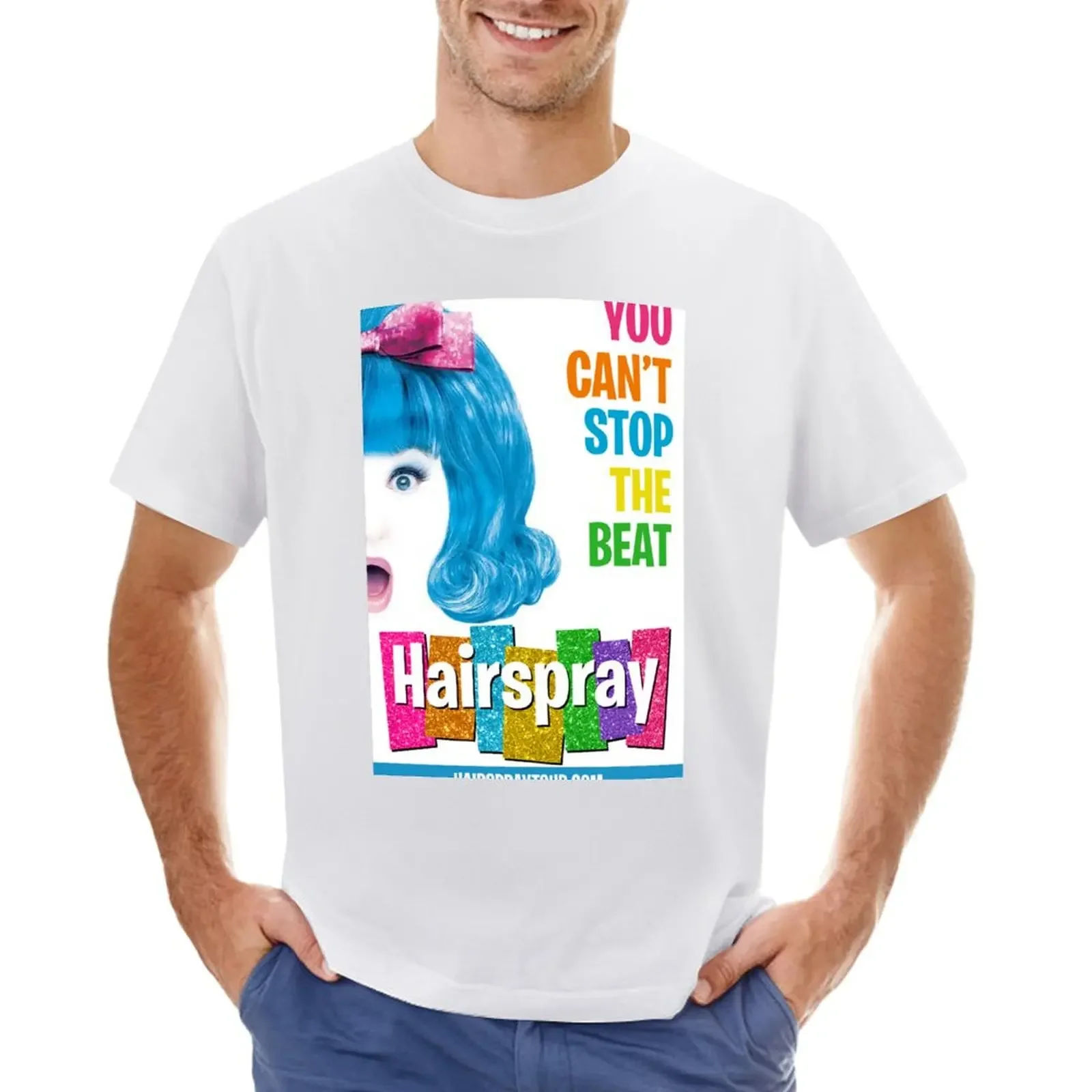 

Hairspray Tour Poster T-shirt kawaii clothes sports fans customs T-shirts for men cotton