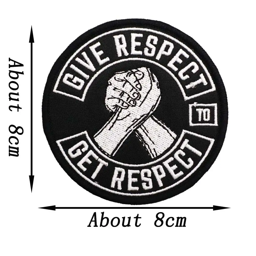 GIVE RESPECT Embroidered Patch Hook & Loop Sew on Embroidery Military Badge