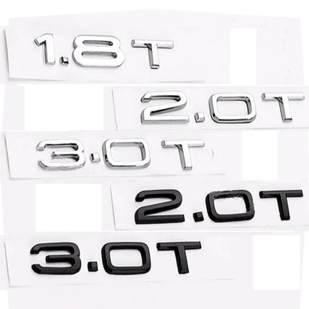 Car Lettering Logo Trunk Badge Emblem Sticker Accessori Per Audi A1 A3 A4 A5 A6 A7 A8 A8L Q3 Q2 A4 Q6 Q5 Q7 1.8 T 2.0 T 3.0 T