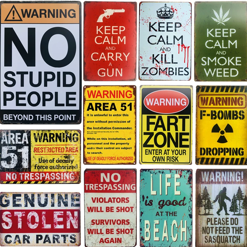 

Vintage Warning Area 51 Metal Tin Signs Beware of Zombies Fart Zone Smoking Wall Plaques Art Poster Caution Retro Stickers Home