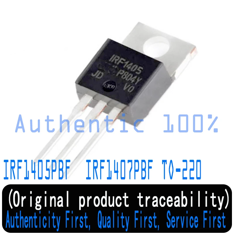 

10PCS/Lot 100% Real Original New IRF1405PBF IRF1405 IRF1405ZPBF IRF1405Z F1405Z MOS N Channel MOSFET IRF1407PBF IRF1407