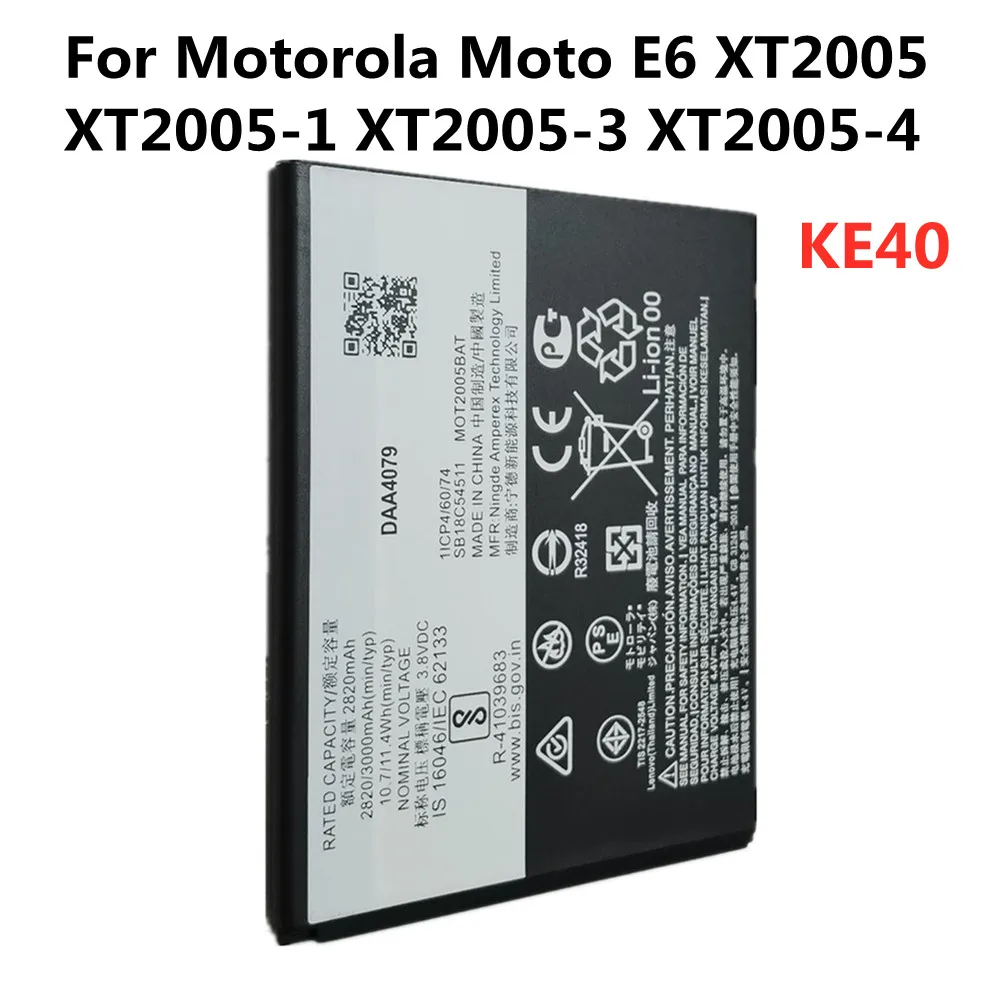 

KE40 New Battery For Motorola Moto E6 XT2005 XT2005-1/3/4 High Quality Smart Cell Phone Lithium Battery Batteria 3000mAh