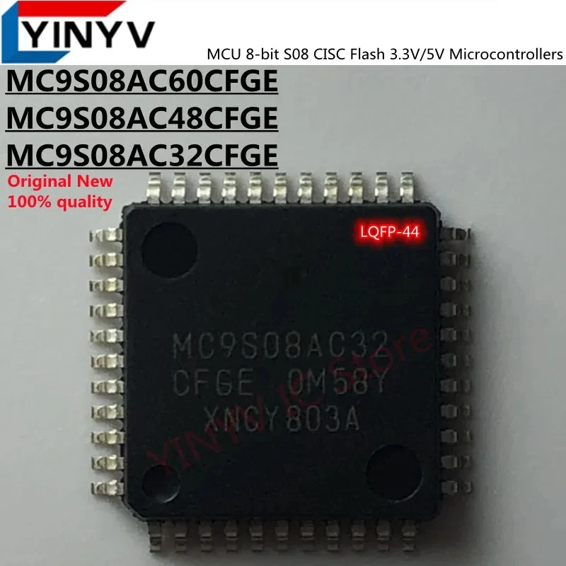 

5 шт. MC9S08AC60CFGE MC9S08AC60 MC9S08AC48CFGE MC9S08AC48 MC9S08AC32CFGE MC9S08AC32 MCU 8-битные микроконтроллеры для вспышки 100% Новинка
