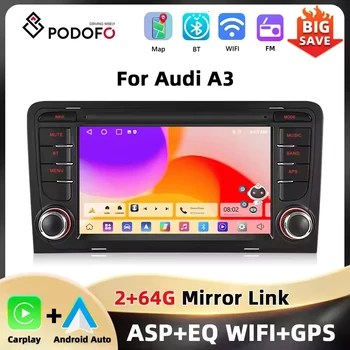 Podofo 7 ''2Din Radio de coche para Audi A3 8P reproductor Multimedia navegación GPS Carplay Android Auto BT WIFI EQ FM/RDS 2 + 64G Audio de coche 1