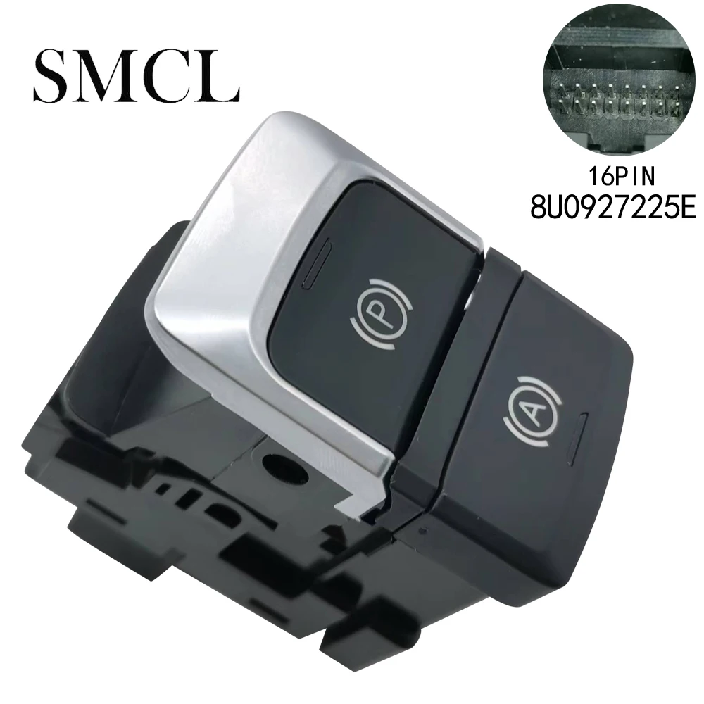 

8U0927225E переключатель ручного тормоза для Audi Q3 2012-2015 RSQ3 2014-2018
