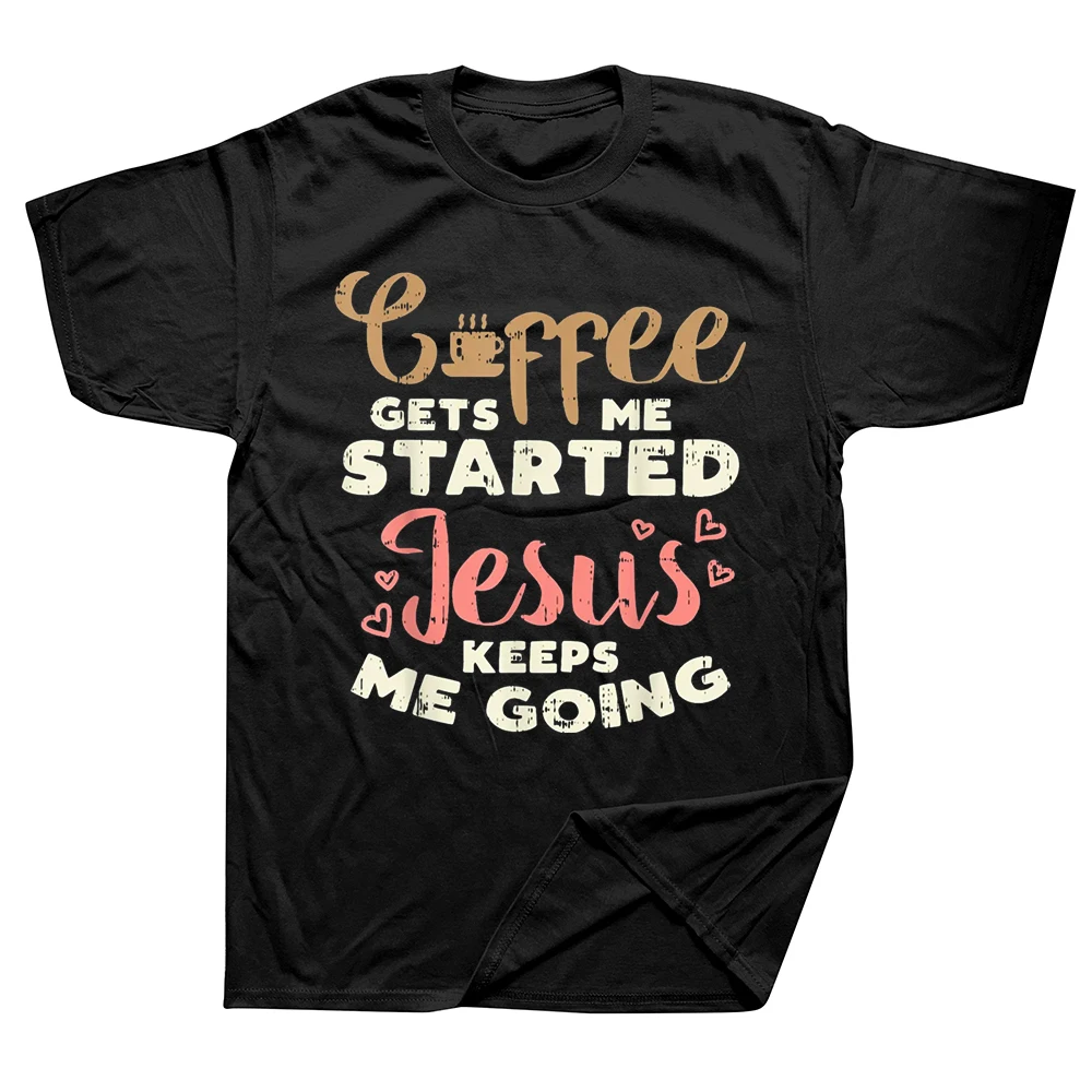 Kaffee Brachte Jesus zum Glauben Gott Religiöses Christliches Streetwear T-Shirt Humor-T-Shirt Passende Kleidung für Männer und Frauen Kurzarm