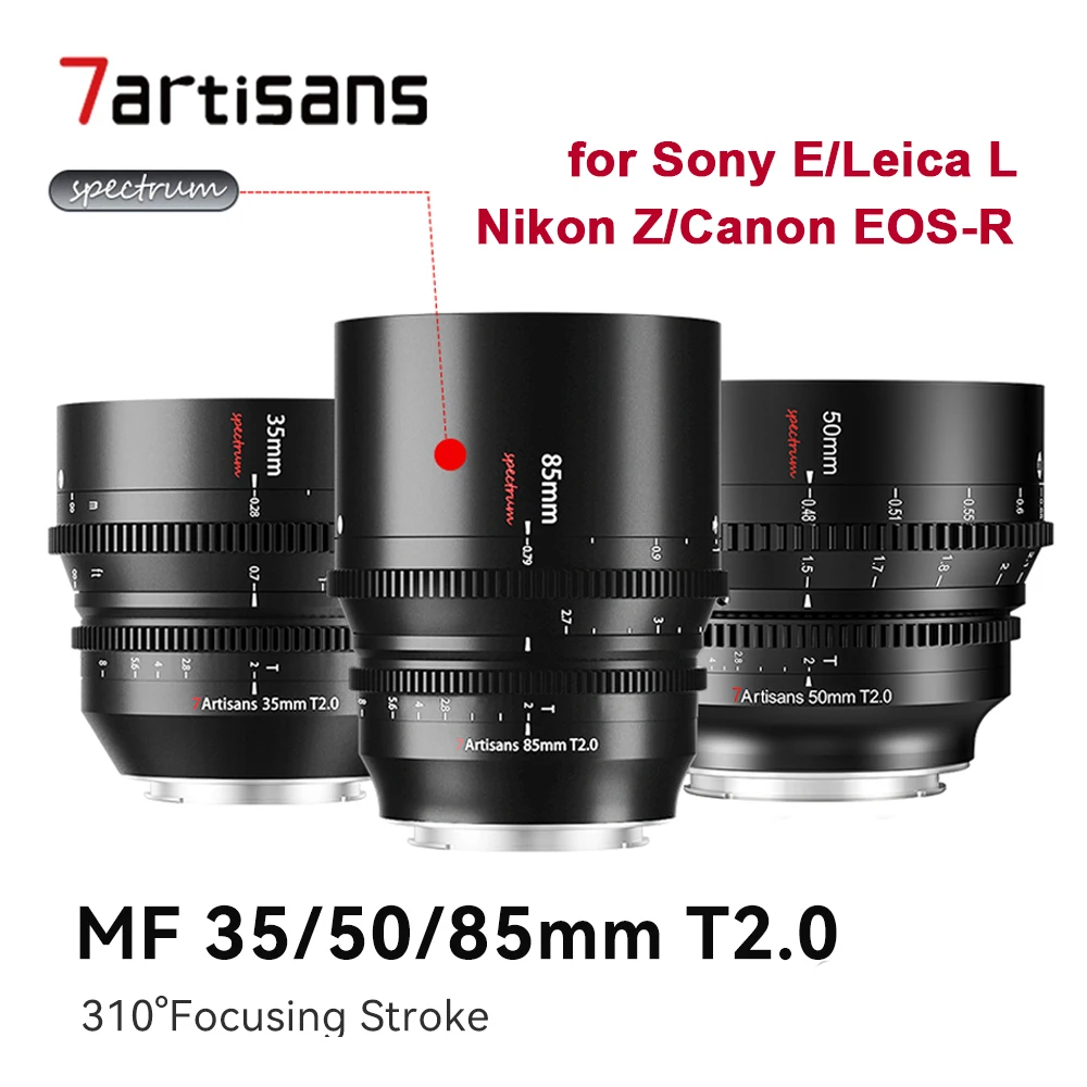 

7artisans 35mm 50mm 85mm T2.0 F2 Full Frame Spectrum Cinema Camera Lens MF for Sony E Leica SIGMA L Nikon Z Canon EOS-R RF Mount