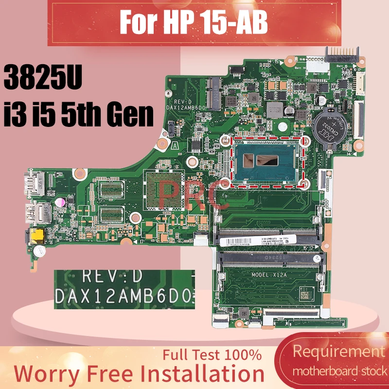 Материнская плата для ноутбука HP 15-AB DAX12AMB6D0 Pentium 3825U i3 i5 5-го поколения 809041-601 809040-501 836098-601