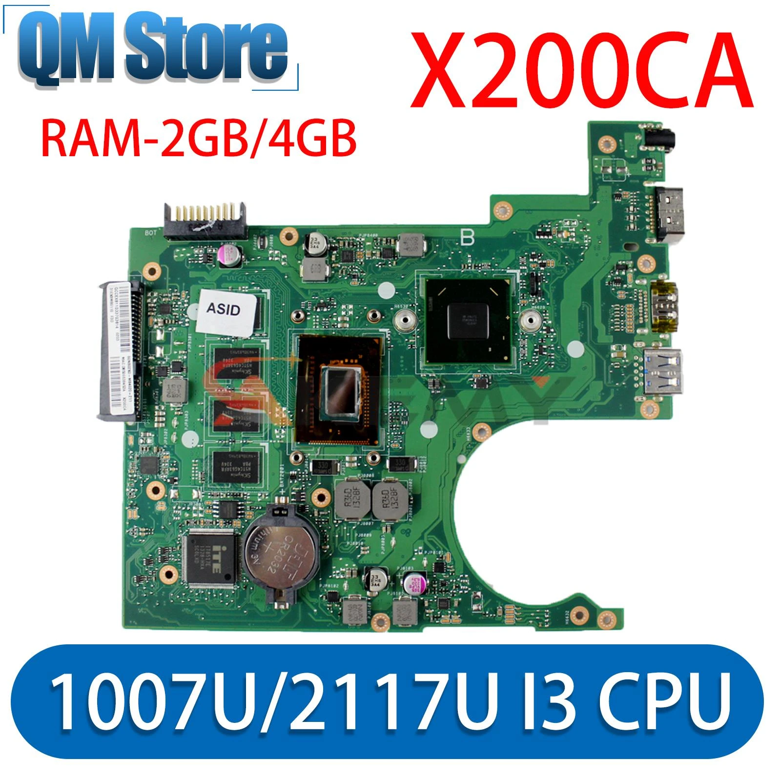 X200CA Laptop Motherboard 1007U 2117U I3 3th Gen CPU 2GB 4GB RAM for