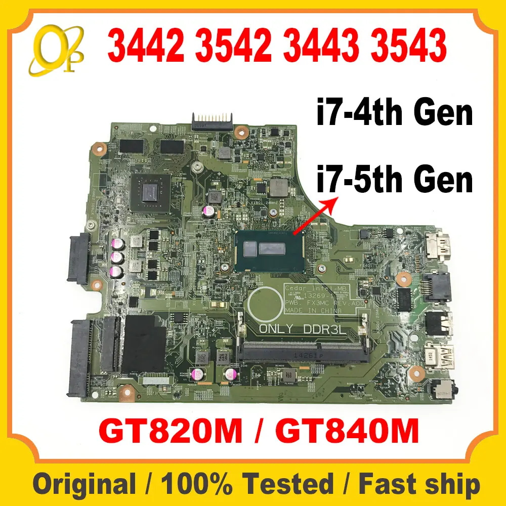 

Материнская плата 13269-1 для ноутбука Dell Inspiron 3442, 3542, 3443, 3543, 5748, материнская плата для ноутбука со стандартами памяти/процессором 5-го поколения GT820M, GT840M, GPU, DDR3