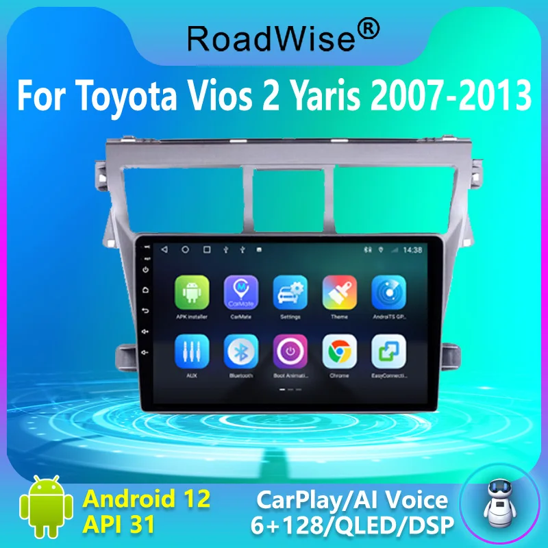 

Автомагнитола Roadwise 8 + 256 Android для Toyota Vios 2 Yaris 2007 - 2013 мультимедийный 4G Wifi DSP GPS DVD 2 Din Авторадио Carplay