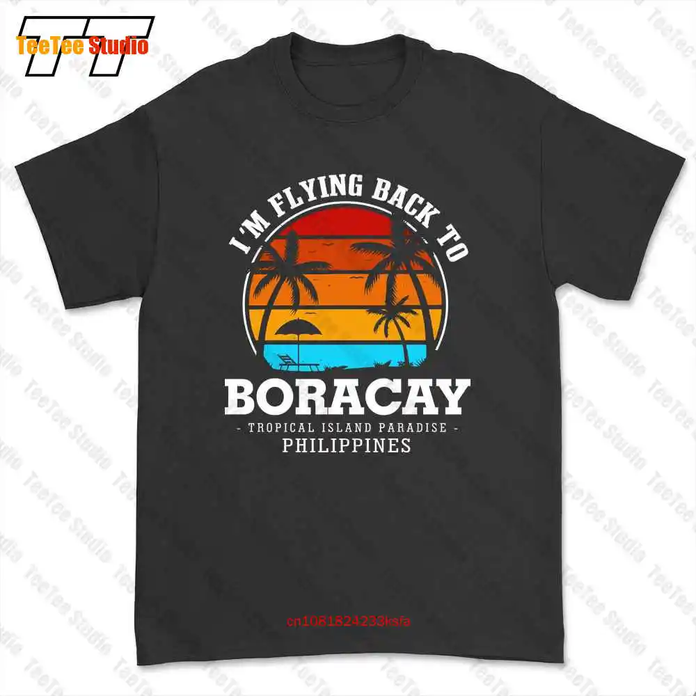 Футболка с надписью «I Flying Back To Boracay Island отпуск Филиппины» Y5YJ