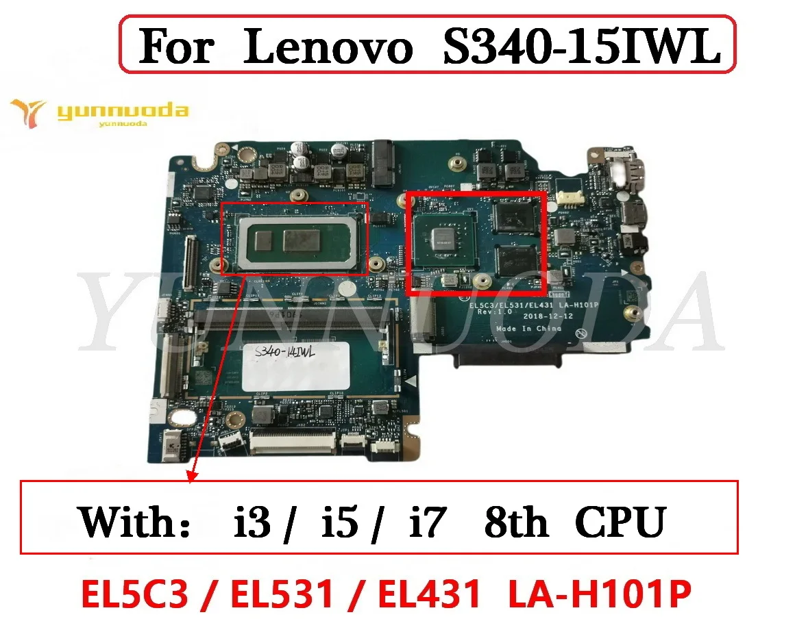 

For Lenovo S340-15IWL S340-15IWL Laptop Motherboard EL5C3 EL531 EL431 LA-H101P With I3 I5 I7 8th CPU 2G GPU Tested 100% Working