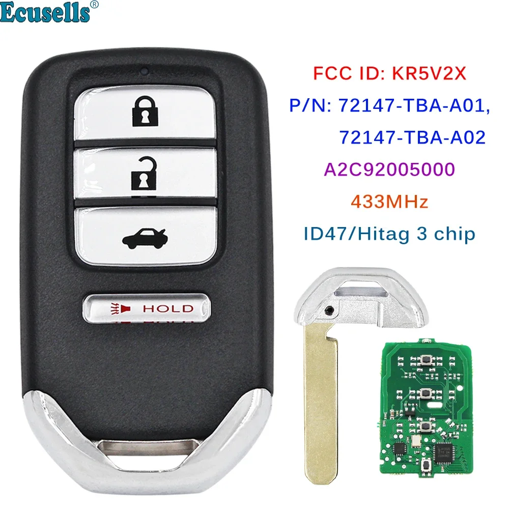 

Умный дистанционный ключ для автомобиля, 4 кнопки, чип ID47 433 МГц для Honda Civic 2016-2020 FCC: KR5V2X A2C92005000 72147-TBA-A01 72147-TBA-A02