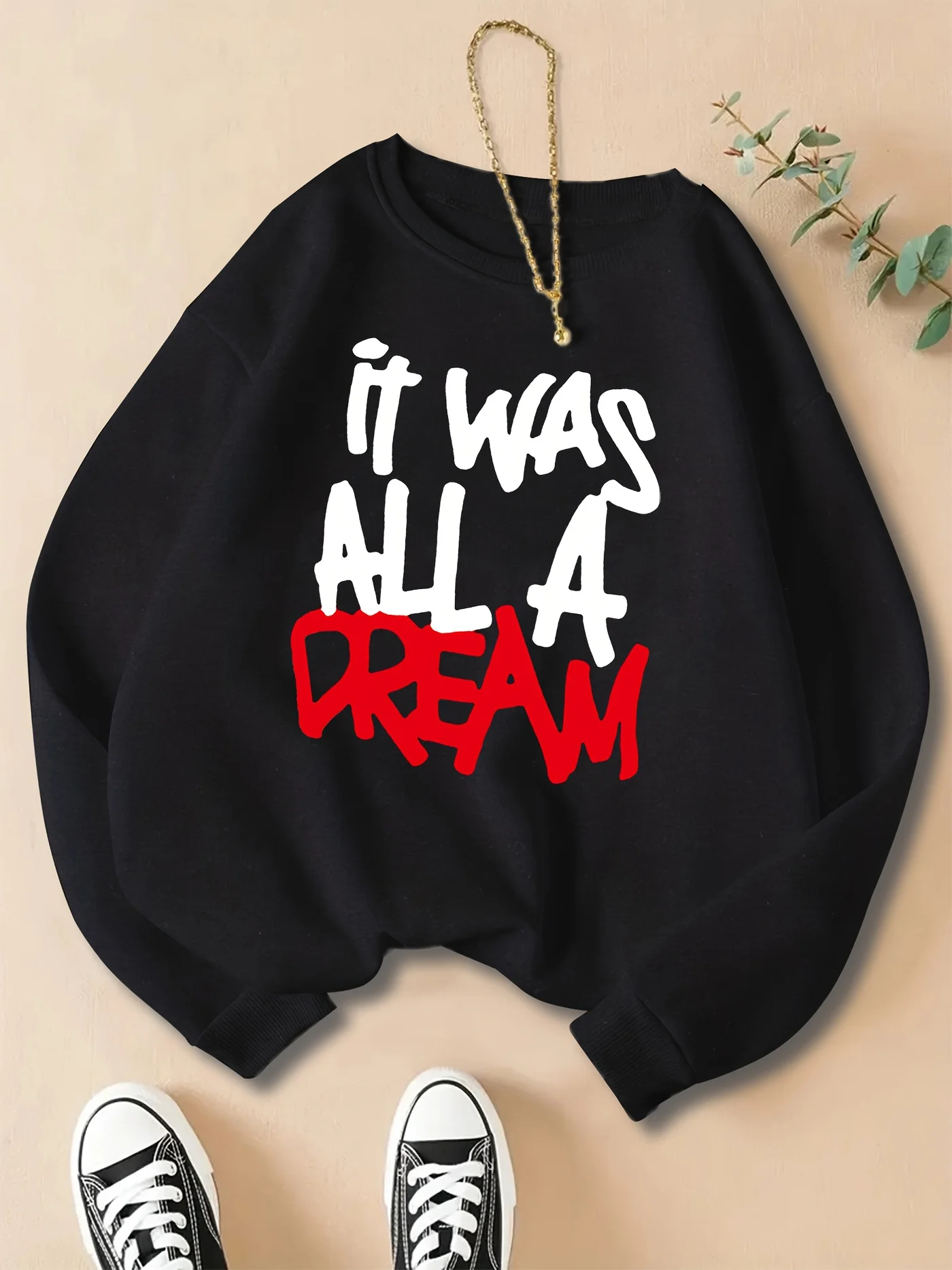 Women Casual Comfortable Pullover It Was A Dream Prints Sweatshirt Fashion Warm Clothing Loose Crewneck Fleece Female Hoodies