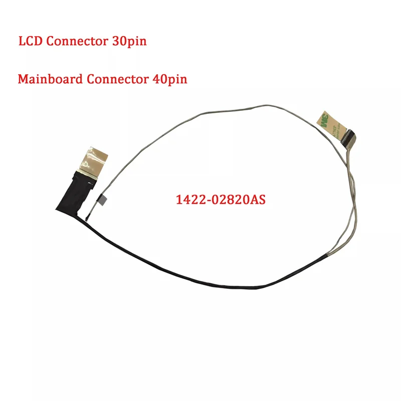 NEW ORIGINAL Laptop LCD CABLE FOR ASUS GL552VW GL552JX ZX50J ZX50JX ZX50VW ZX50V 1422-02820AS