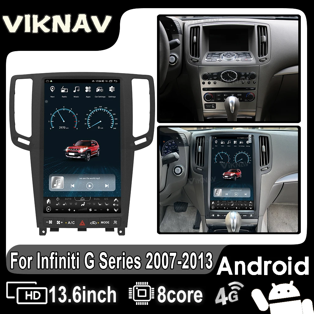 

Android Auto Car Radio For Infiniti G Series 2007-2013 Auto Stereo 13.6inch GPS Navigation Multimedia Stereo Player Head Unit