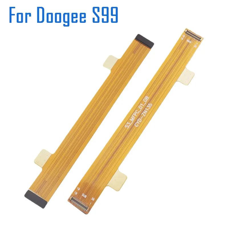 

Новинка, оригинальная материнская плата DOOGEE S99 Main FPC, гибкий кабель, FPC аксессуары для смартфона Doogee S98 S99