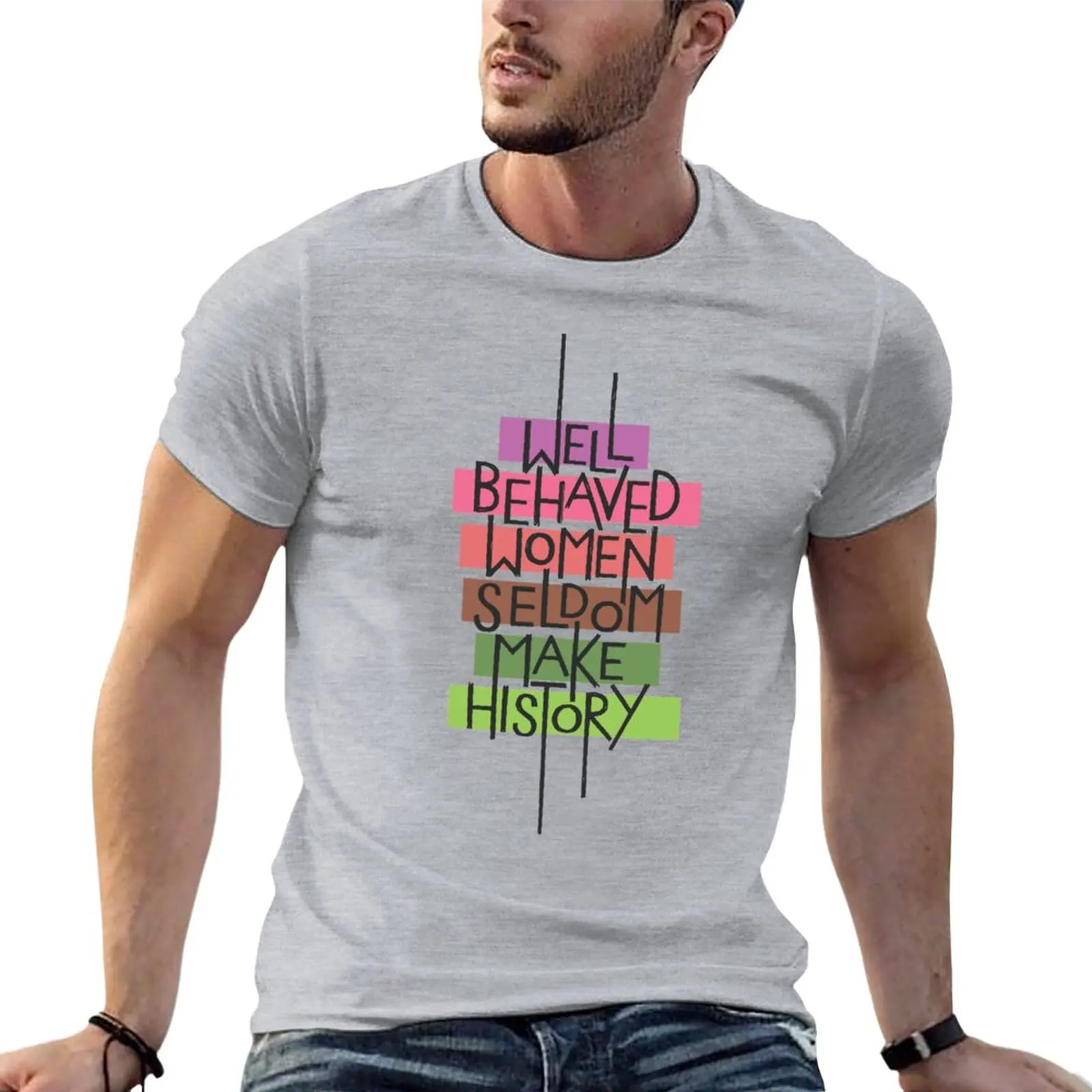 

New Well Behaved Women T-Shirt aesthetic clothes custom t shirts slim fit t shirts for men