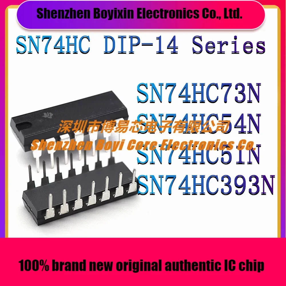 

SN74HC73N SN74HC54N SN74HC51N SN74HC393N Brand new original authentic DIP-14