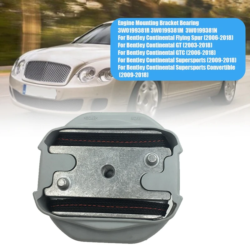 

3W0199381R Engine Motor Bearing Mounting For Bentley Continental Flying Spur GT GTC Supersports Convertible 2006-2018