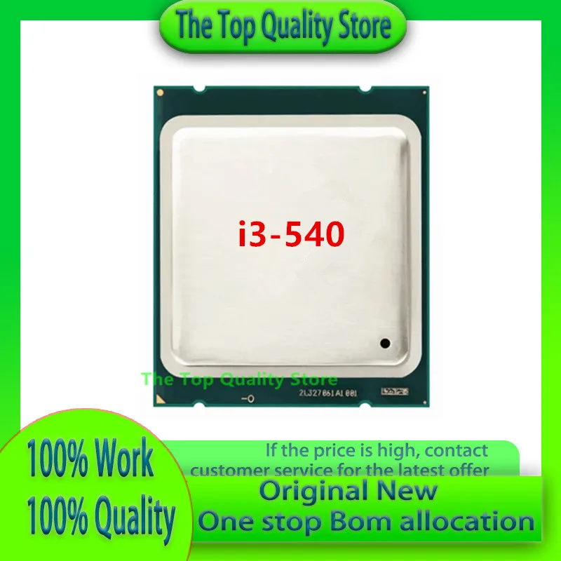 CPU i3 540 i3-540 i3540 i3 540 4MB Socket LGA 1156 CPU