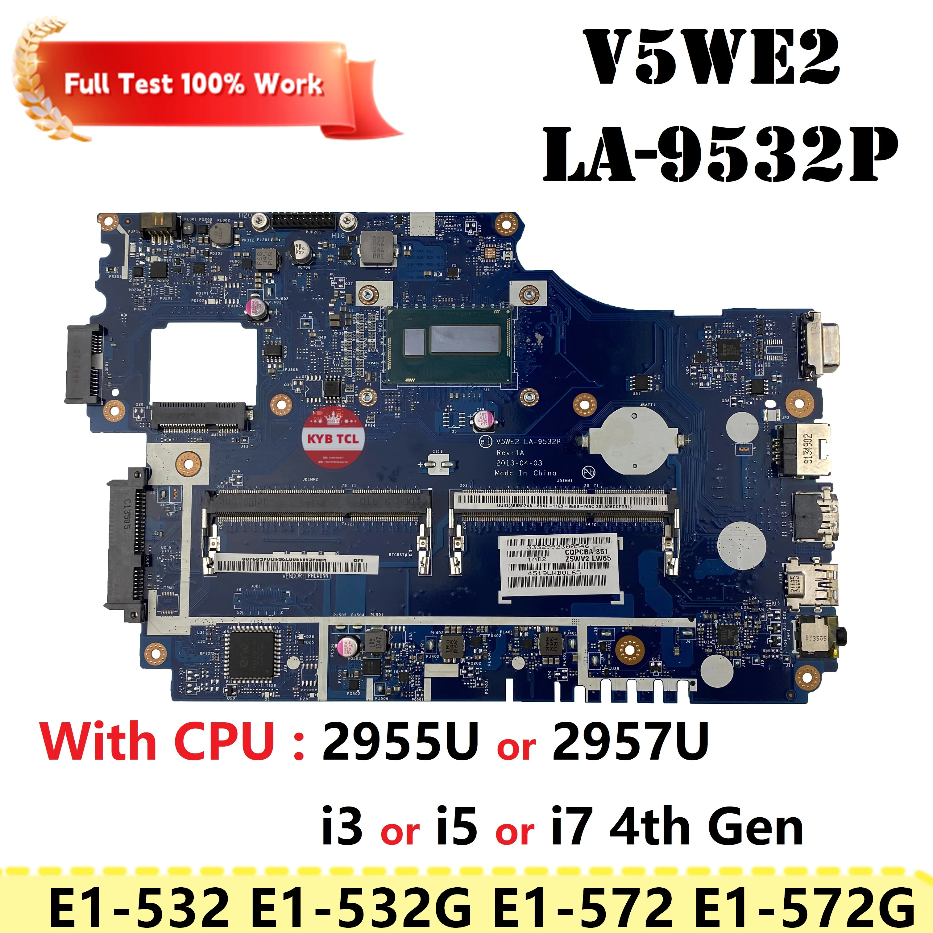 

V5WE2 LA-9532P Mainboard For Acer Aspire E1-532 E1-532P E1-572 E1-572G E1-532G Laptop Motherboard Notebook W I3 I5 I7 CPU DDR3