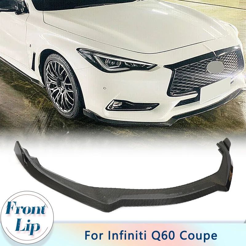 

Car Front Bumper Lip Spoiler For Infiniti Q60 Coupe 2016-2019 Carbon Fiber Front Lip Chin Protector Apron Guard Splitters
